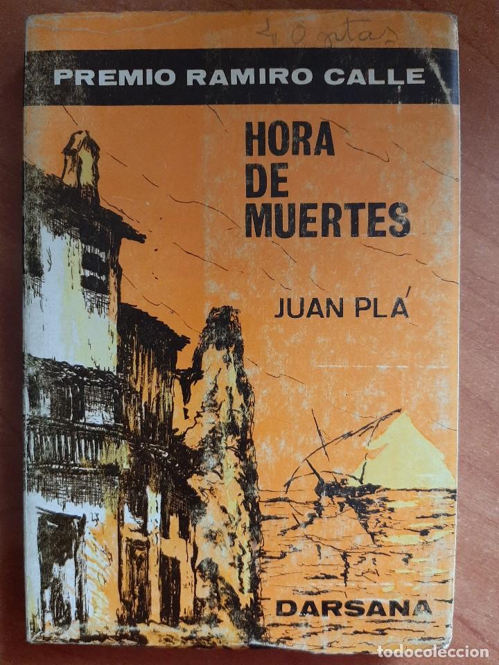 Libros de segunda mano: 1&ordf; EDICI&Oacute;N 1970 HORA DE MUERTES - JUAN PL&Aacute; - Foto 1