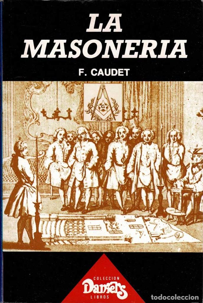 Libros de segunda mano: Conozca la Masoner&iacute;a - Francisco Caudet - Foto 1