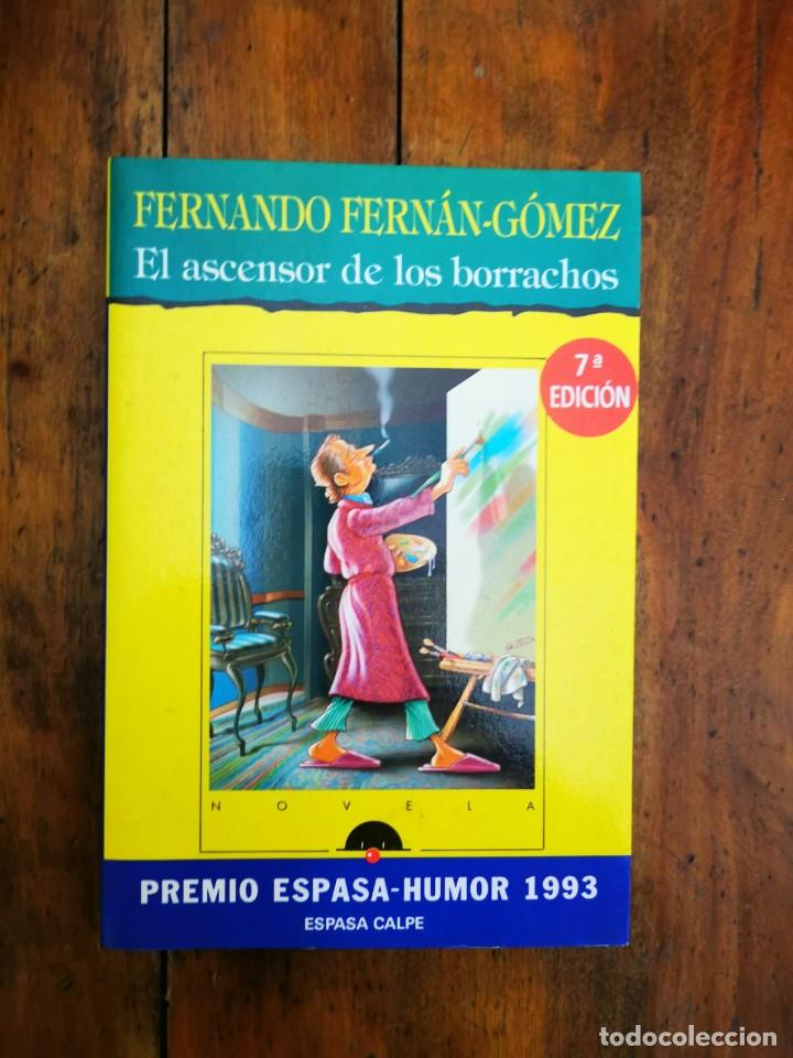 Libros de segunda mano: FERN&Aacute;N - G&Oacute;MEZ, Fernando. El ascensor de los borrachos - Foto 1