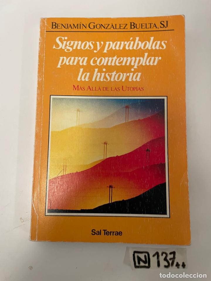 Libros de segunda mano: Signos y par&aacute;bolas para contemplar la historia - Foto 1