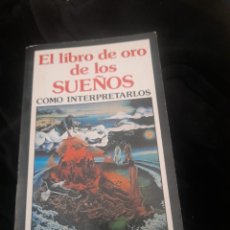 Libros de segunda mano: EL LIBRO DE ORO DE LOS SUEÑOS. Lote 351320224