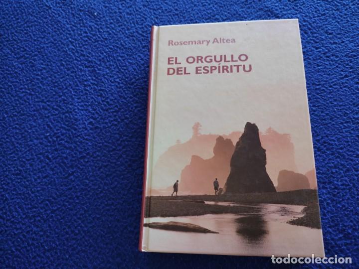 Libros de segunda mano: El Orgullo del Esp&iacute;ritu Rosemary Altea Ediciones RBA 2006 - Foto 1