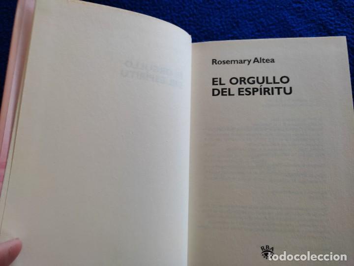 Libros de segunda mano: El Orgullo del Esp&iacute;ritu Rosemary Altea Ediciones RBA 2006 - Foto 4