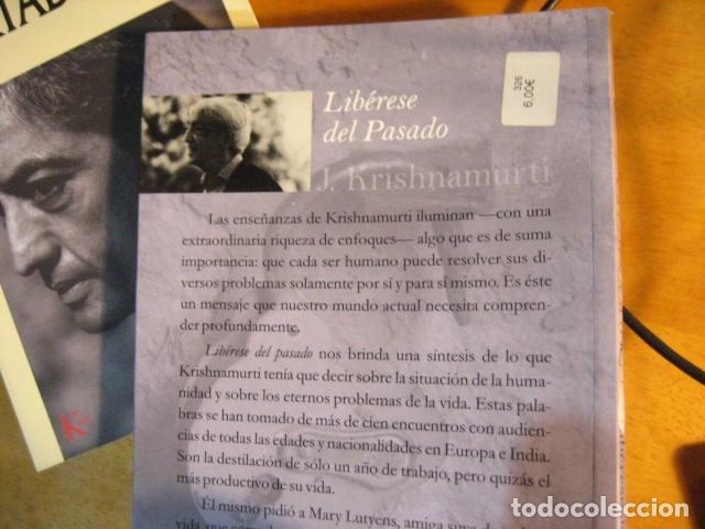 Libros de segunda mano: Lib&eacute;rese Del Pasado (J. Krishnamurti) NUEVO!!! - Foto 3