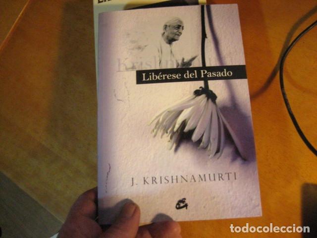 Libros de segunda mano: Lib&eacute;rese Del Pasado (J. Krishnamurti) NUEVO!!! - Foto 1