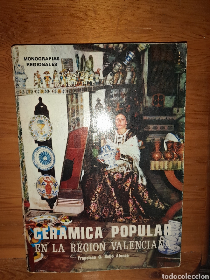 Libros de segunda mano: CERAMICA POPULAR EN LA REGION VALENCIANA FRANCISCO G.SEIJO 1977