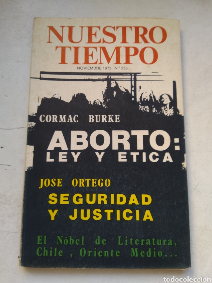 Libros de segunda mano: NUESTRO TIEMPO ABORTO: LEY Y ETICA - Foto 1