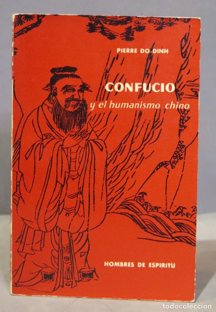 Libros de segunda mano: CONFUCIO Y EL HUMANISMO CHINO. PIERRE DO-DINH - Foto 1