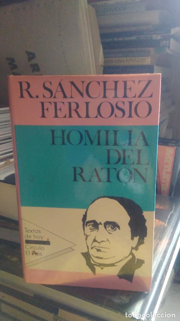 Libros de segunda mano: HOMIL&Iacute;A DEL RAT&Oacute;N, R. S&Aacute;NCHEZ FERLOSIO, ED. C&Iacute;RCULO - Foto 1