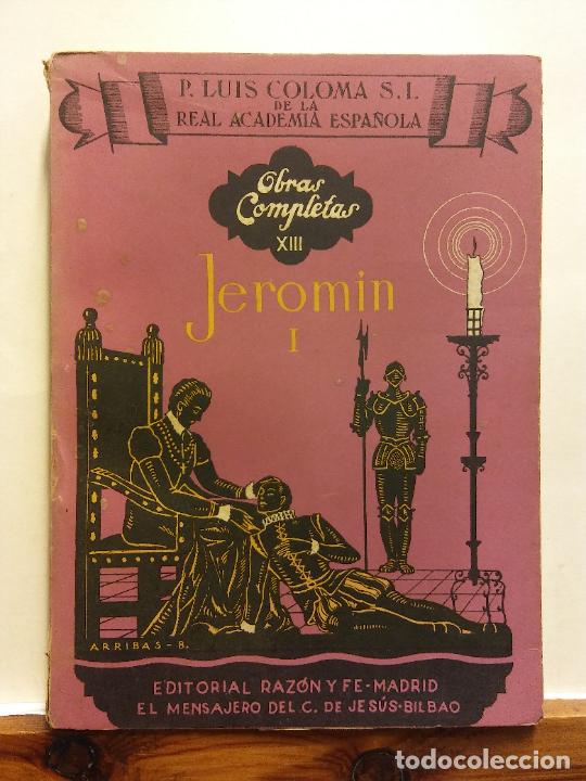 Libros de segunda mano: JEROMIN I. P. LUIS COLOMA. EDITORIAL RAZ&Oacute;N Y FE - Foto 1