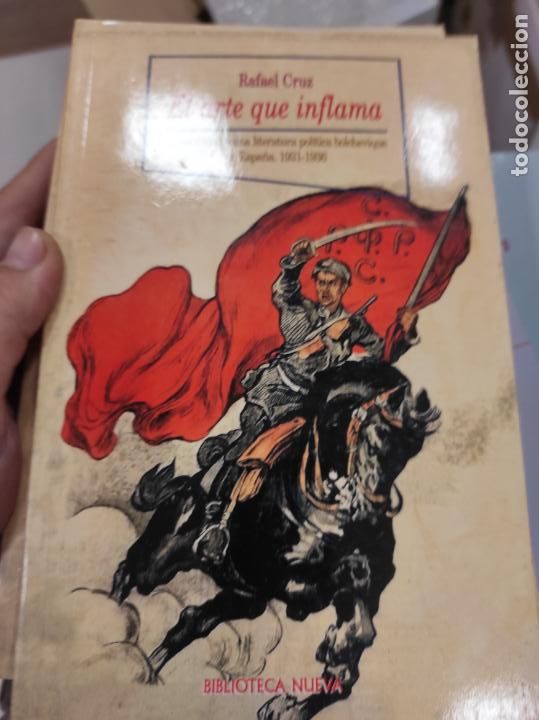 Libros de segunda mano: EL ARTE QUE INFLAMA LA CREACI&Oacute;N DE UNA LITERATURA POL&Iacute;TICA BOLCHEVIQUE EN ESPA&Ntilde;A (1931-19-36) CRUZ,