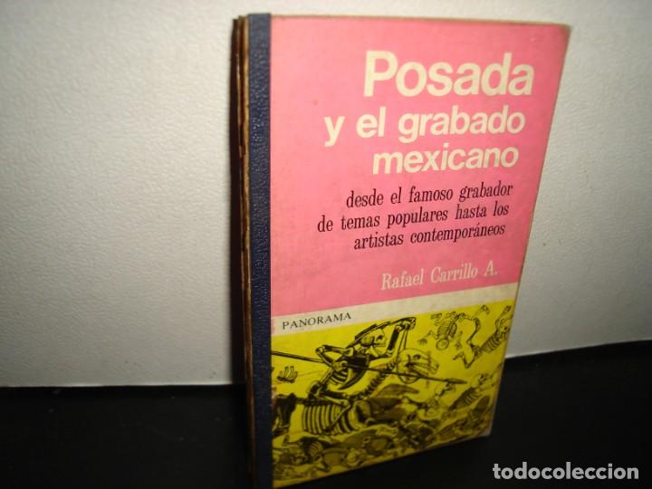 Libros de segunda mano: 25- POSADA Y EL GRABADO MEXICANO - RAFAEL CARRILLO A. - Foto 1