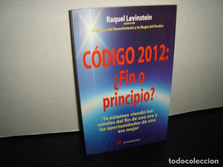 Libros de segunda mano: 25- C&Oacute;DIGO 2012: &iquest;FIN O PRINCIPIO? - RAQUEL LEVINSTEIN - Foto 1