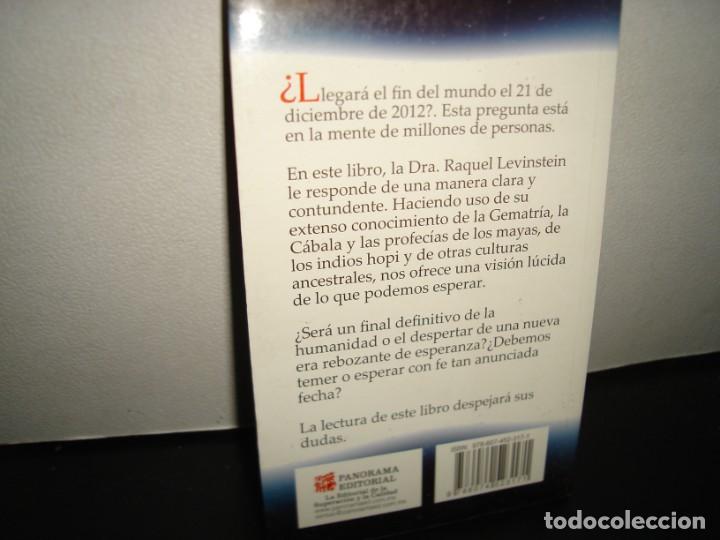 Libros de segunda mano: 25- C&Oacute;DIGO 2012: &iquest;FIN O PRINCIPIO? - RAQUEL LEVINSTEIN - Foto 3