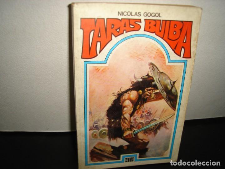 Libros de segunda mano: 26- TARAS BULBA - NICOLAS GOGOL - 1981 - Foto 1