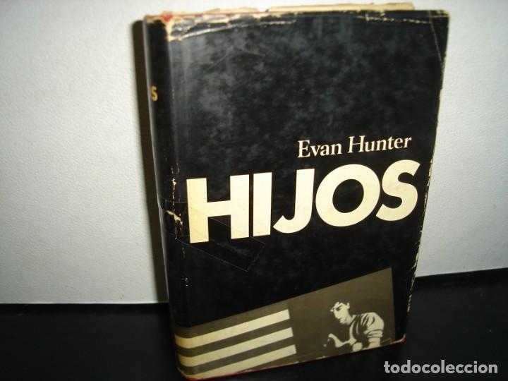 Libros de segunda mano: 26- HIJOS - EVAN HUNTER - Foto 1
