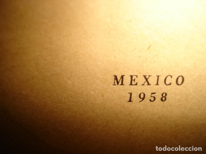Libros de segunda mano: 26- M&Eacute;XICO S. A. - ROBERTO BLANCO MOHENO - 1958 - Foto 5