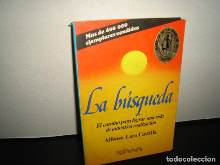 Libros de segunda mano: 26- LA B&Uacute;SQUEDA - ALFONSO LARA CASTILLA - Foto 1