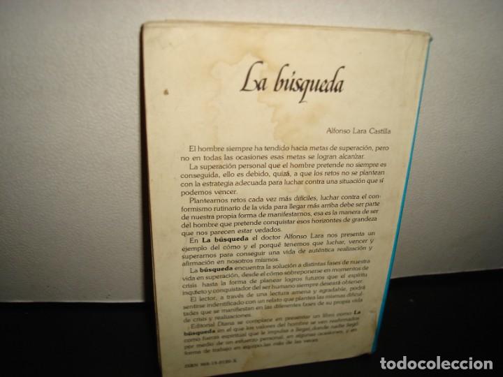 Libros de segunda mano: 26- LA B&Uacute;SQUEDA - ALFONSO LARA CASTILLA - Foto 3