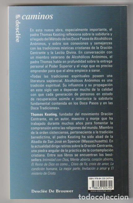 Libros de segunda mano: Terapia divina y adicci&oacute;n: la oraci&oacute;n centrante y los doce pasos /Thomas Keating - Foto 2