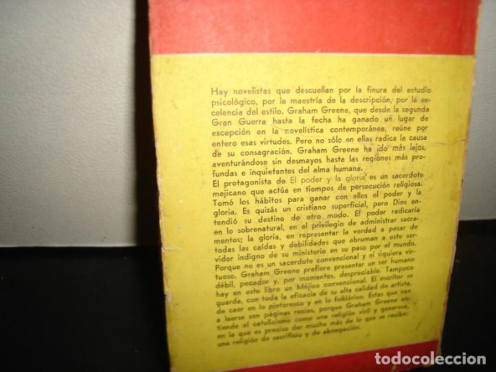 Libros de segunda mano: 26- GRANDES NOVELISTAS. EL PODER DE LA GLORIA - GRAHAM GREENE - Foto 3