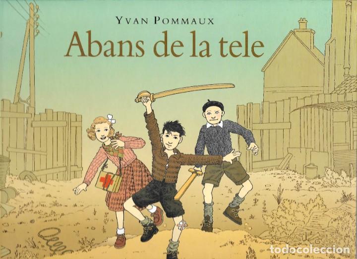 Libros de segunda mano: YVAN POMMAUX -- ABANS DE LA TELE - Foto 1