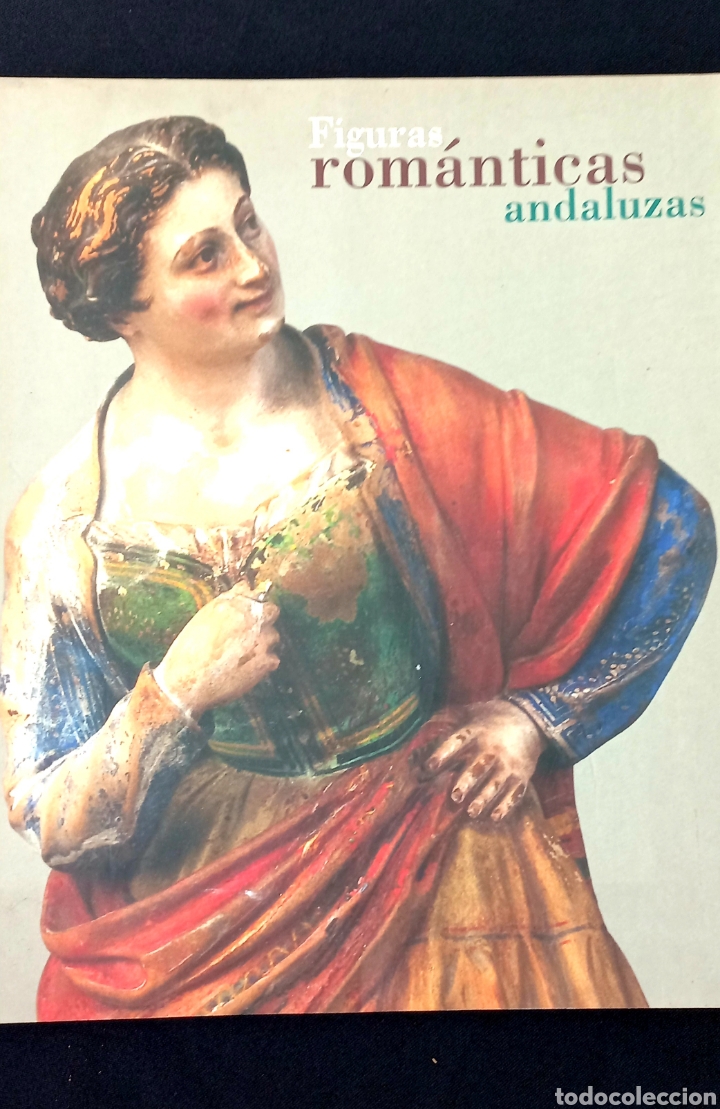Libros de segunda mano: FIGURAS ROMANTICAS ANDALUZAS. - Foto 1