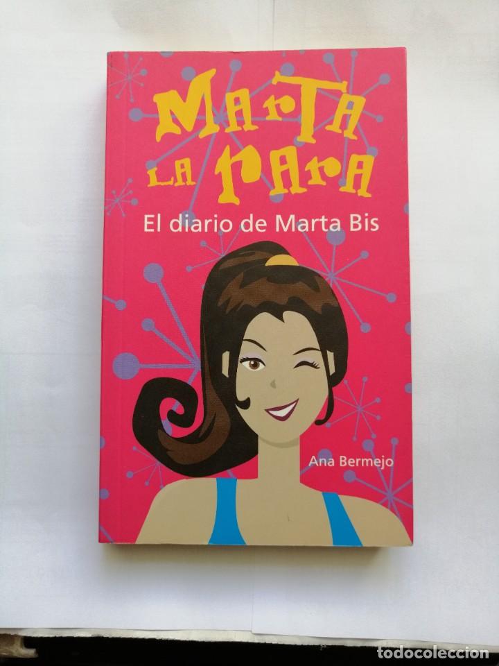 Libros de segunda mano: Marta la rara. Ana Bermejo. Libro - Foto 1