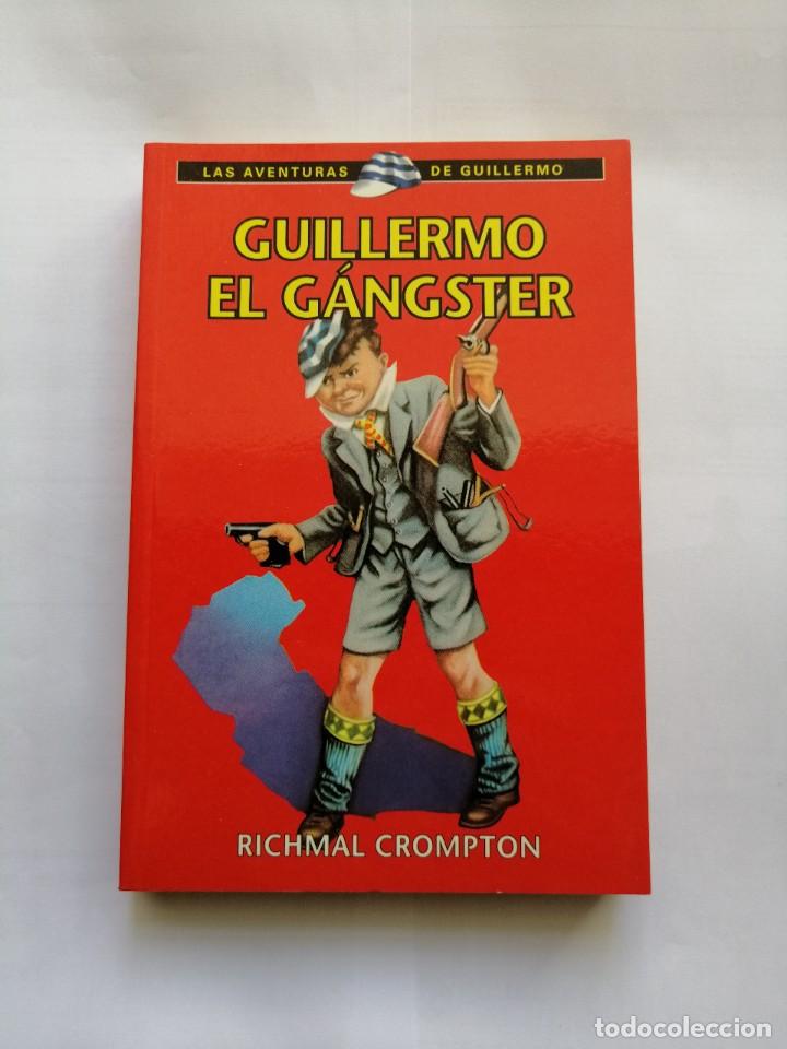 Libros de segunda mano: Guillermo el gangster. Richmal Crompton. Libro - Foto 1