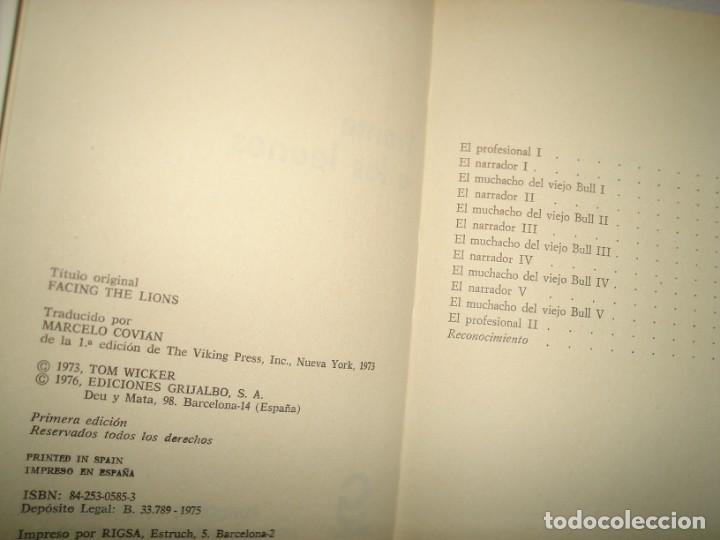 Libros de segunda mano: 26- FRENTE A LOS LEONES - TOM WICKER - Foto 6