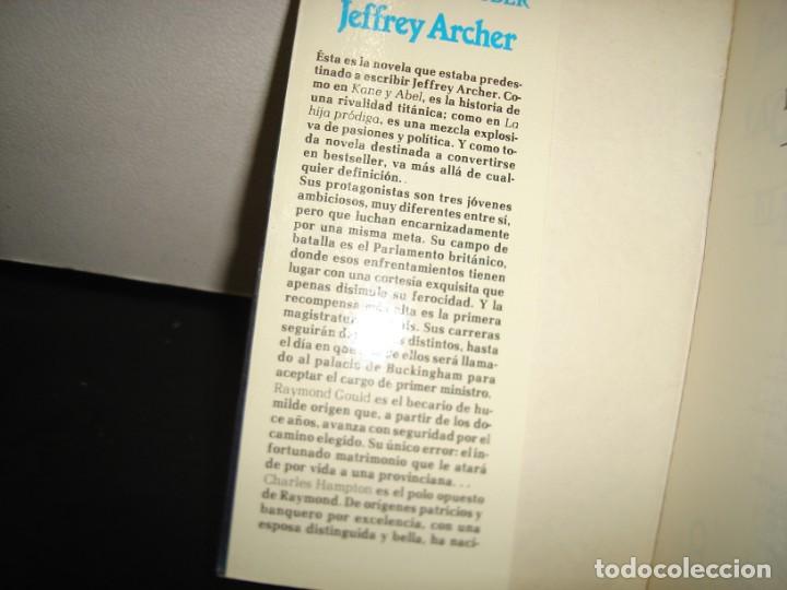 Libros de segunda mano: 24- LA CARRERA HACIA EL PODER - JEFFREY ARCHER - Foto 4