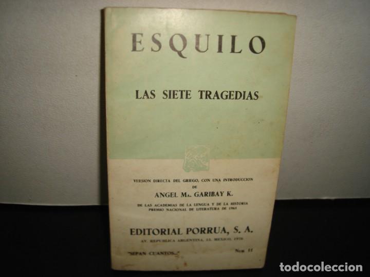 Libros de segunda mano: 24- ESQUILO. LAS SIETE TRAGEDIAS - Foto 1