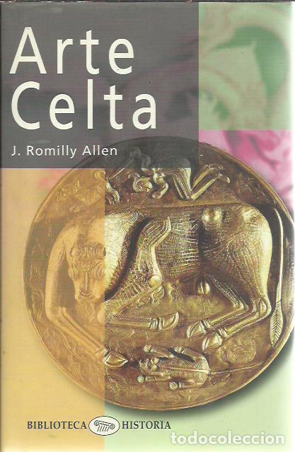 Libros de segunda mano: J. Romilly Allen-Arte Celta.Edimat.2002. - Foto 1