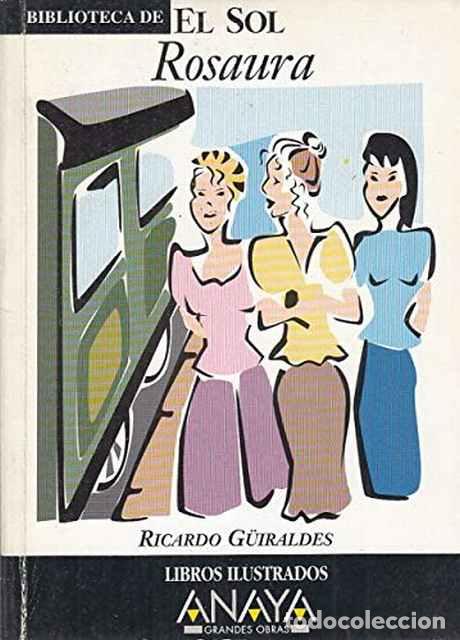 Libros de segunda mano: Rosaura - Ricardo G&uuml;iraldes - Foto 1