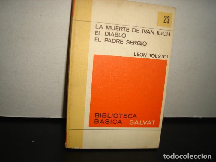 Libros de segunda mano: 24- LA MUERTE DE IVAN ILICH / EL DIABLO / EL PADRE SERGIO - LEON TOLSTOI - Foto 1