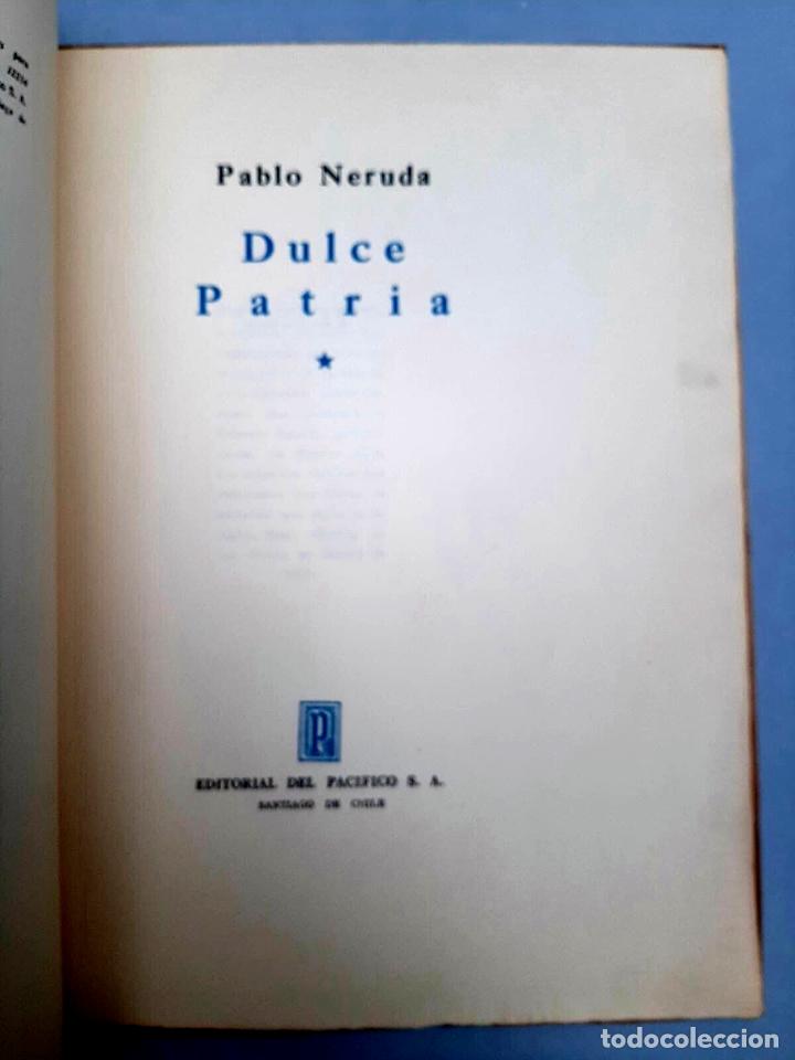 Libros de segunda mano: Neruda, Pablo - Dulce Patria - Primera Edici&oacute;n 1949 - Foto 2
