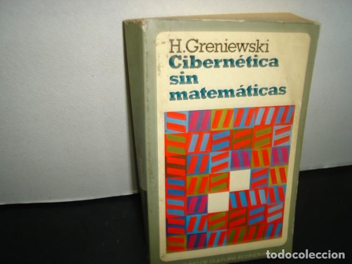Libros de segunda mano: 27- cibern&eacute;tica sin matem&aacute;ticas - H. Greniewski - Foto 1