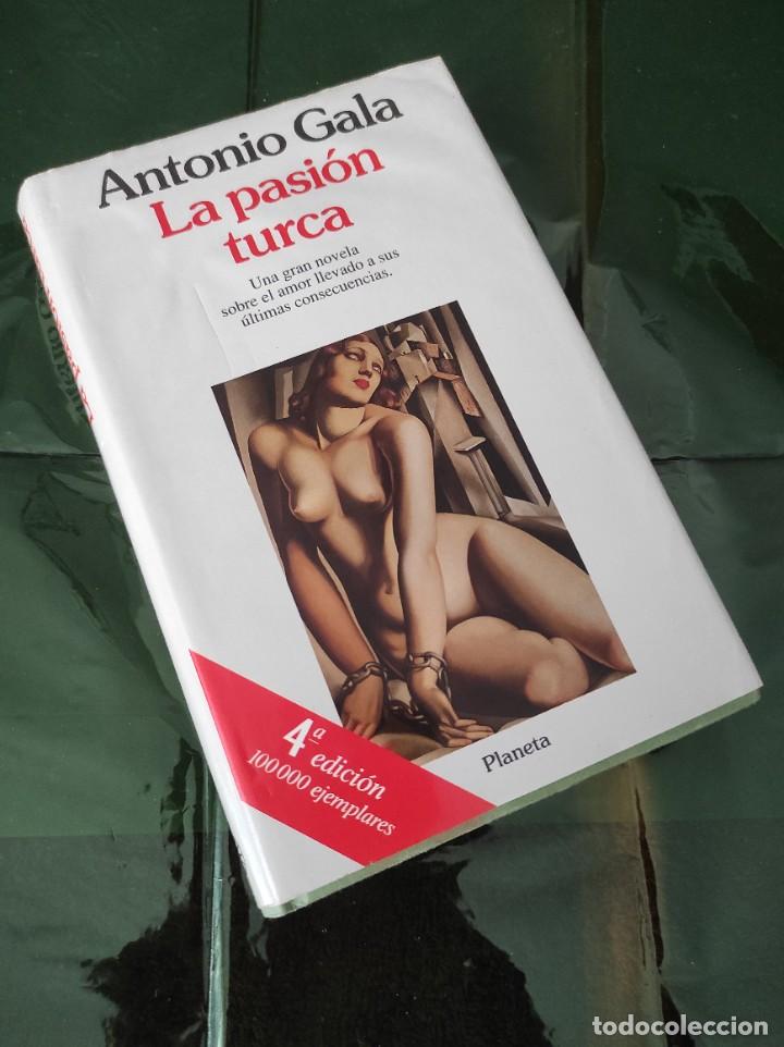 Libros de segunda mano: LA PASI&Oacute;N TURCA - Antonio Gala - Foto 1