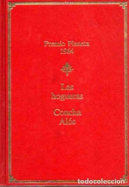 Libros de segunda mano: Las hogueras - Al&oacute;s, Concha - Foto 1