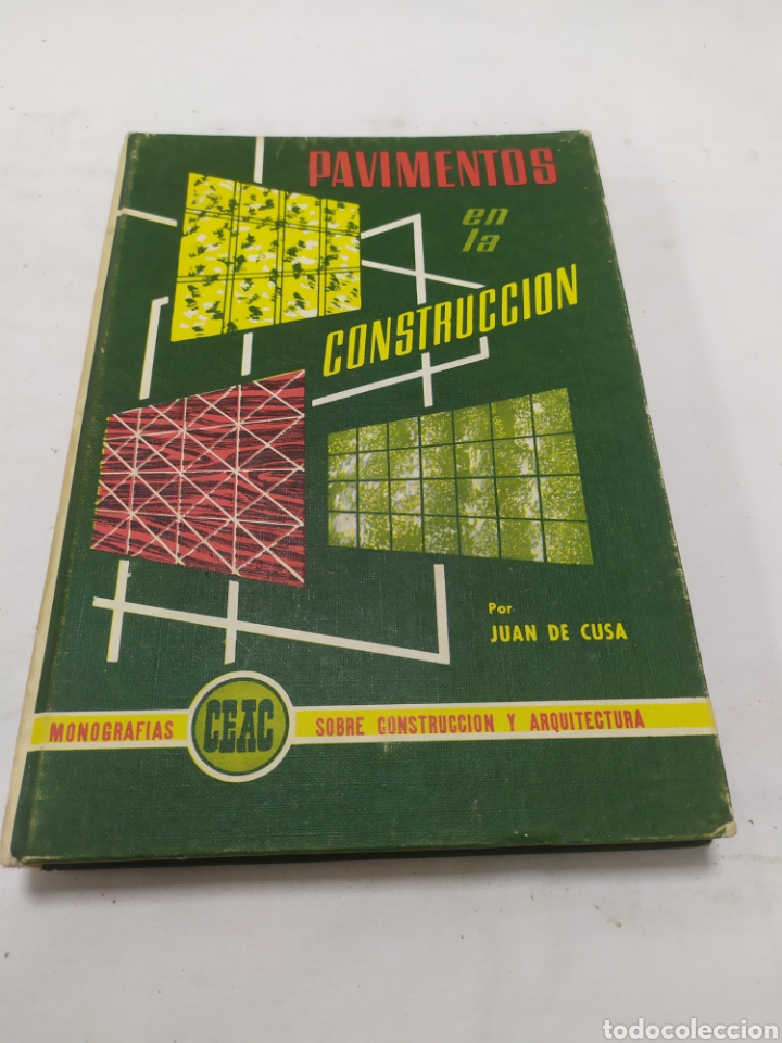 Libros de segunda mano: Pavimentos en la construcci&oacute;n Monograf&iacute;as CEAC, 1969 - Foto 1