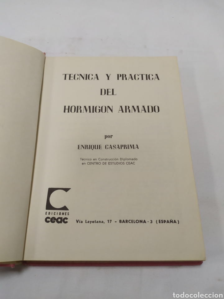 Libros de segunda mano: T&eacute;cnica y pr&aacute;ctica del hormig&oacute;n armado, Monograf&iacute;as CEAC, 1970 - Foto 4