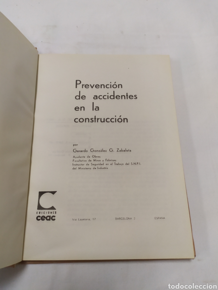 Libros de segunda mano: Prevenci&oacute;n de accidentes en la construcci&oacute;n, Monograf&iacute;as CEAC, 1967 - Foto 4
