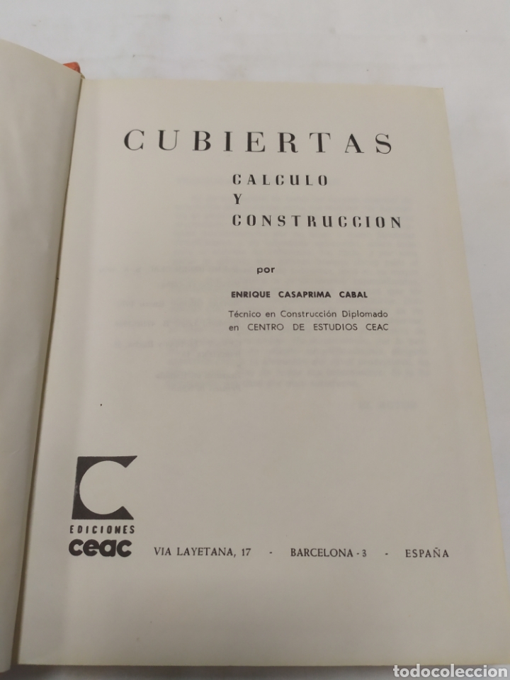 Libros de segunda mano: C&aacute;lculo y construcci&oacute;n de cubiertas, Monograf&iacute;as CEAC, 1970 - Foto 4
