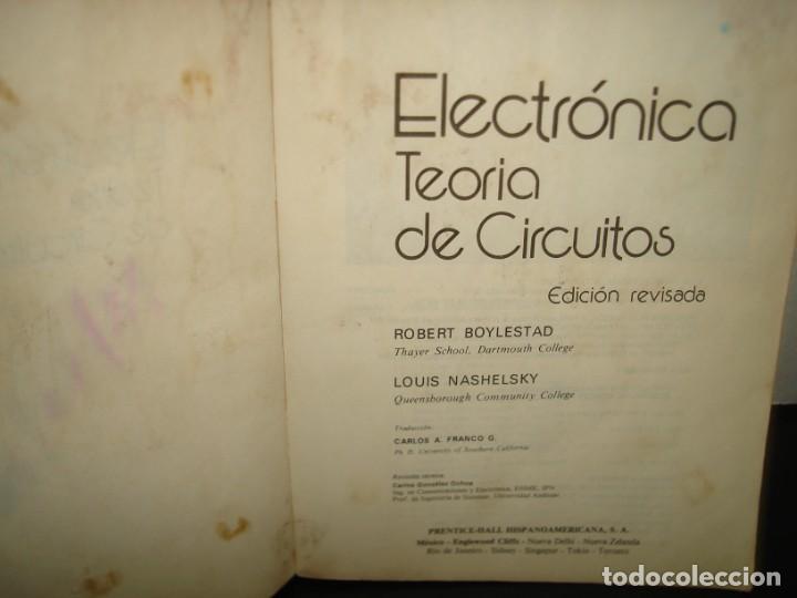 Libros de segunda mano: 27- ELECTR&Oacute;NICA. TEOR&Iacute;A DE CIRCUITOS - BOYLESTAD NASHELSKY - Foto 3