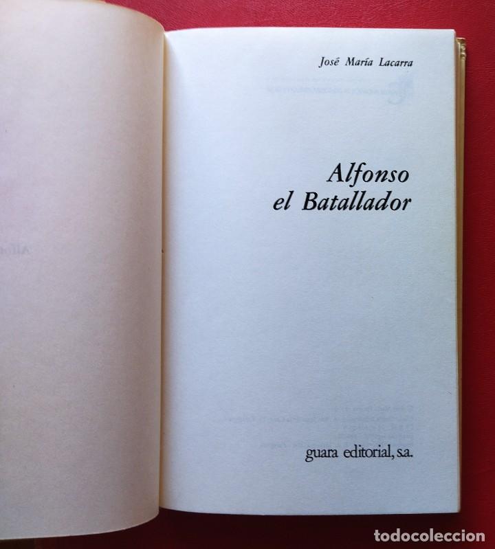 Libros de segunda mano: Alfonso el Batallador. Jos&eacute; Mar&iacute;a Lacarra. - Foto 5