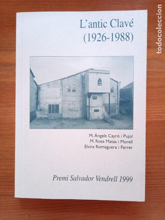 Libri di seconda mano: L'Antic Clav&eacute; (1926 - 1988) VV. AA.