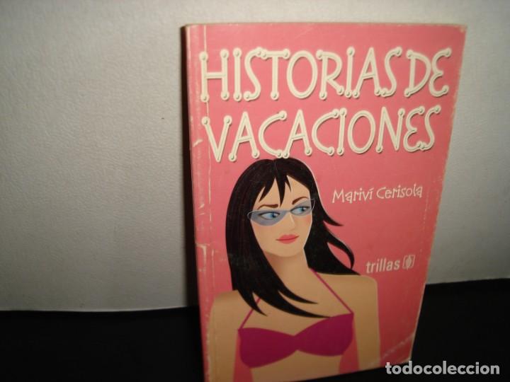 Livres d'occasion: 27- HISTORIAS DE VACACIONES - MARIVI CERISOLA