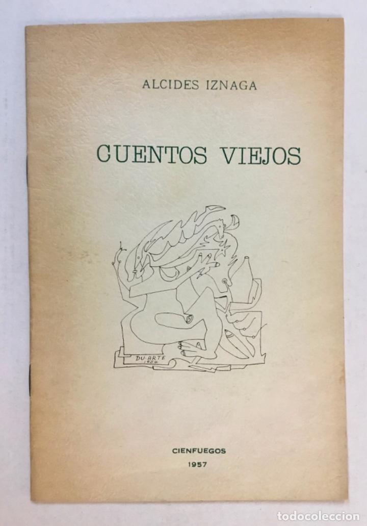 cuentos viejos. iznaga, alcides. con dibujos de - Compra venta en  todocoleccion