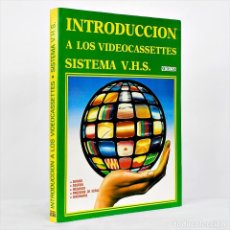 Libros de segunda mano: INTRODUCCIÓN A LOS VIDEOCASSETTES SISTEMA V.H.S. VHS SETELSA. Lote 353429118
