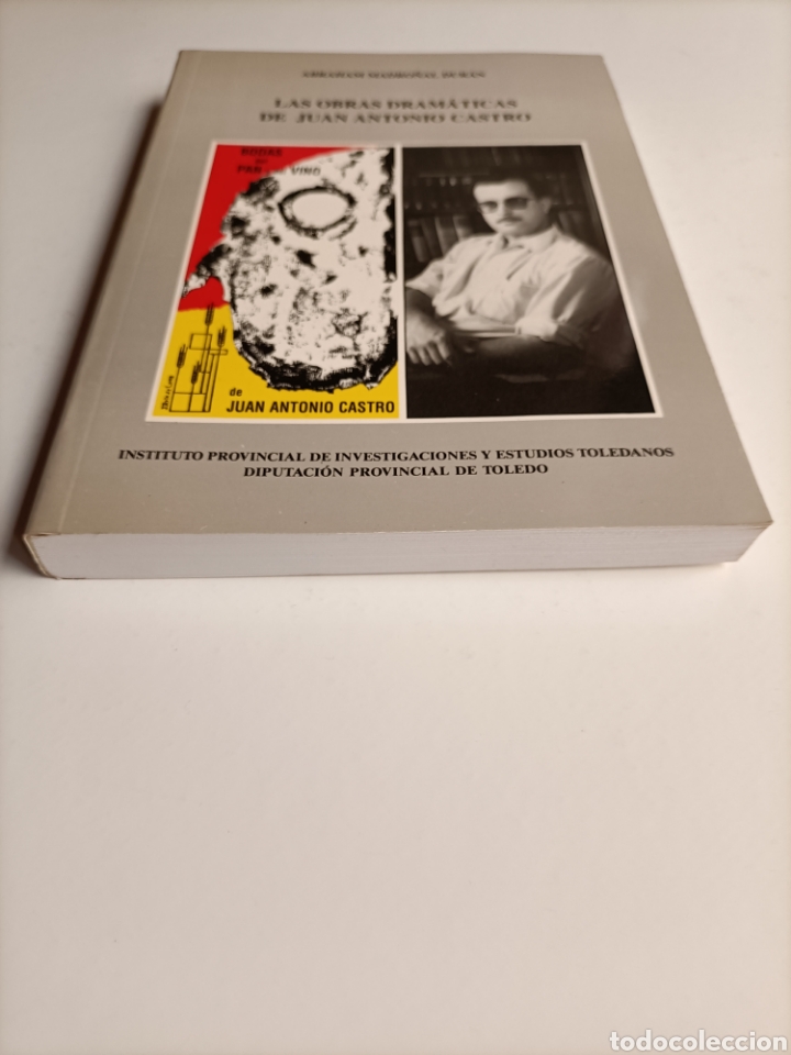 Libros de segunda mano: Las obras dram&aacute;ticas de Juan Antonio Castro . Diputaci&oacute;n de Toledo - Foto 4